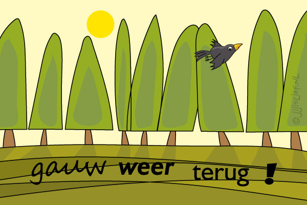 Kaart: Gauw weer terug!